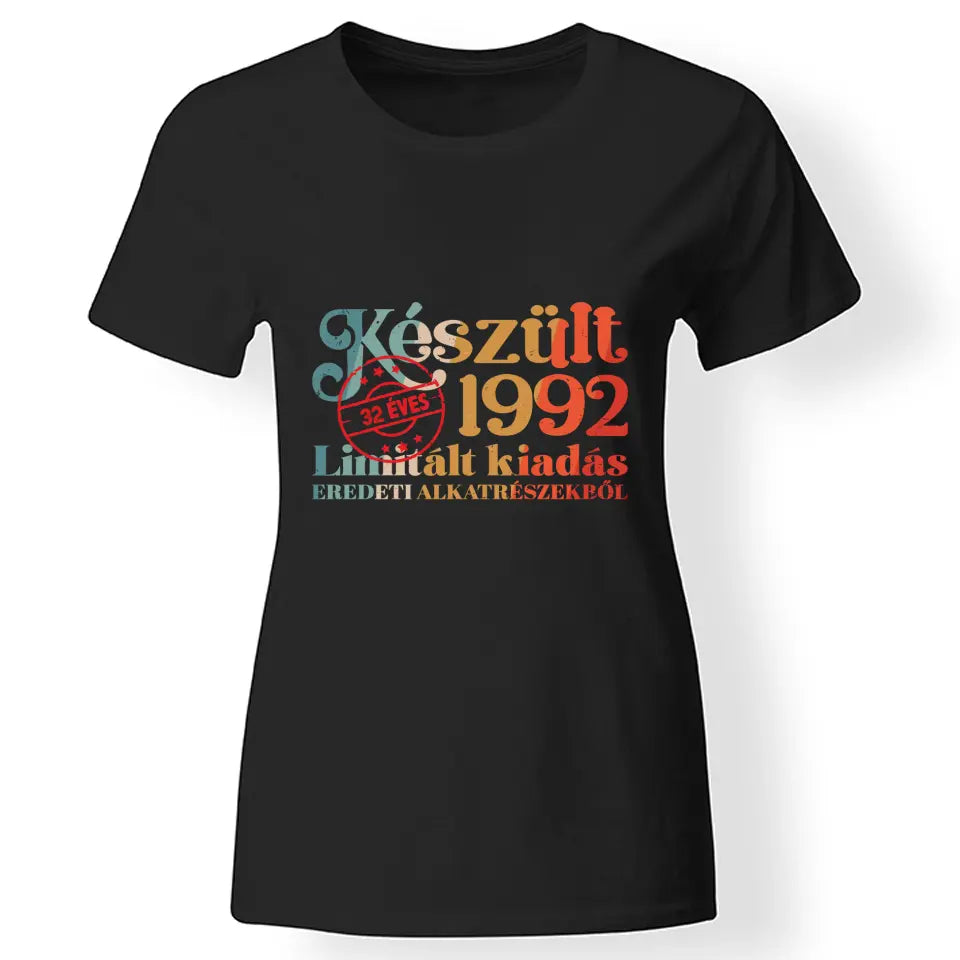 Szülinapi ajándék nőknek - Eredeti alkatrész női póló