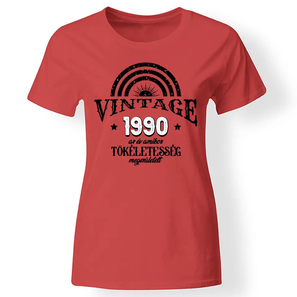 Szülinapi ajándék nőknek - A tökéletesség megszületett női póló