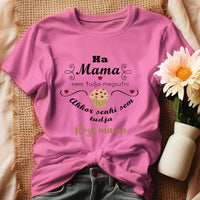 Ha mama nem tudja megsütni - ajándék póló Nagymamáknak