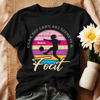 Lány, aki szereti a focit póló nőkne