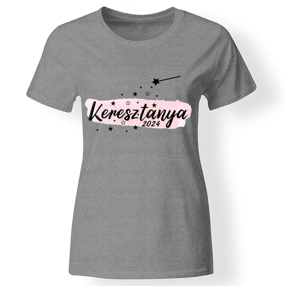 Szerkeszthető keresztanya feliratos ajándék póló dátummal