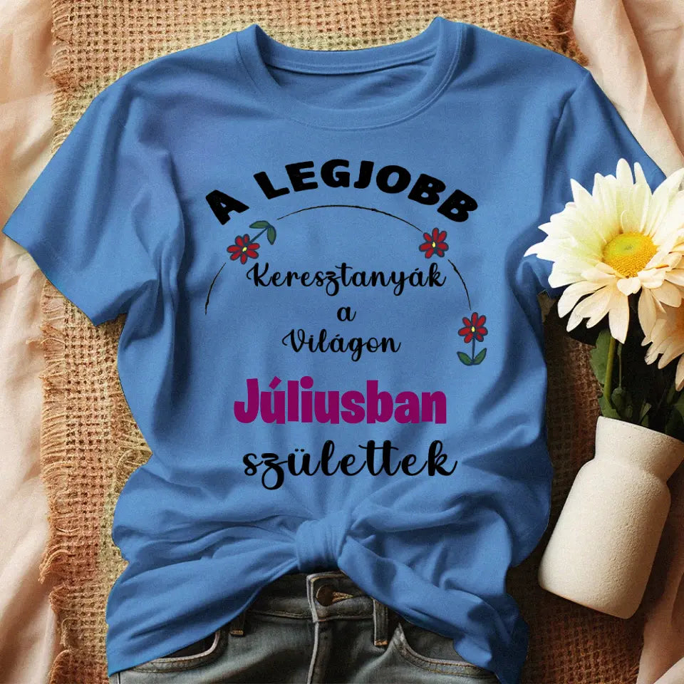 Születésnapi ajándék póló a legjobb Keresztanyáknak