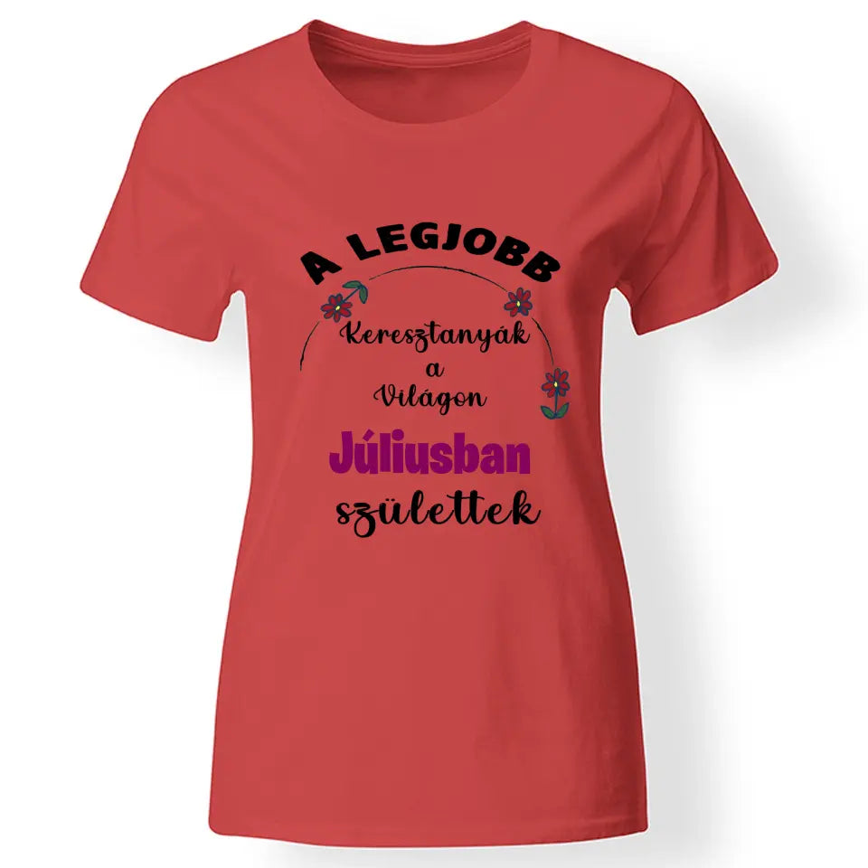 Születésnapi ajándék póló a legjobb Keresztanyáknak