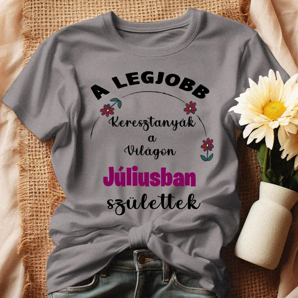 Születésnapi ajándék póló a legjobb Keresztanyáknak