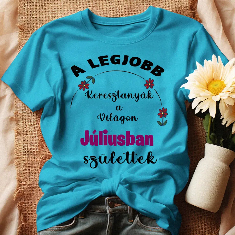 Születésnapi ajándék póló a legjobb Keresztanyáknak