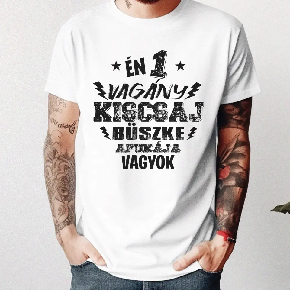 Ajándék apáknak - Egy vagány kiscsaj apukája férfi póló