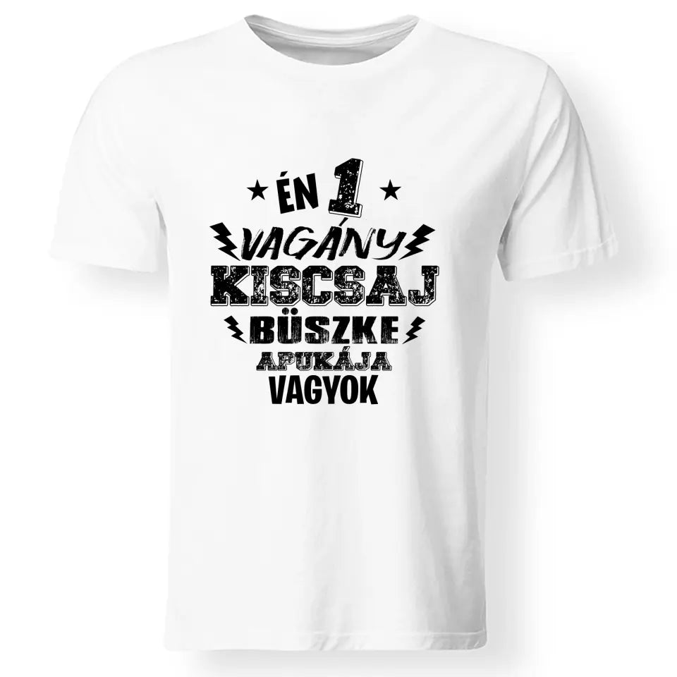 Ajándék apáknak - Egy vagány kiscsaj apukája férfi póló