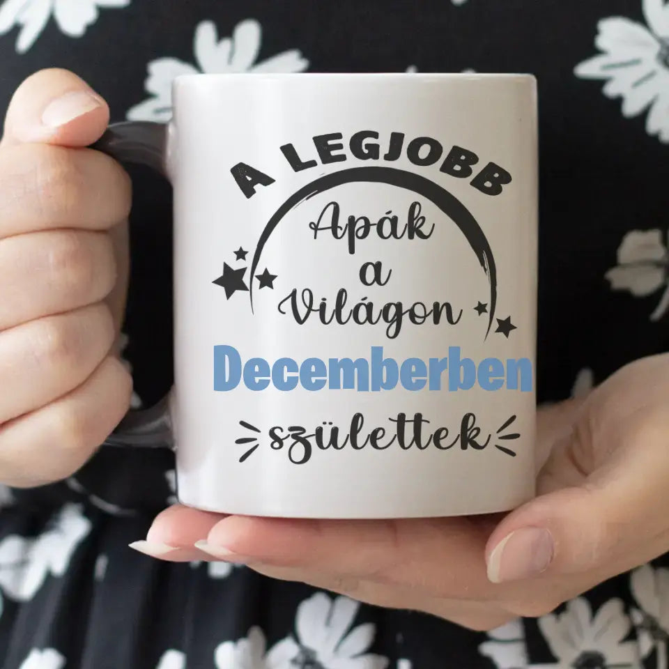 Egyedi képes szerkeszthető születésnapi ajándék bögre a Legjobb Apáknak