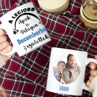 Egyedi képes szerkeszthető születésnapi ajándék bögre a Legjobb ApáknakEgyedi képes szerkeszthető születésnapi ajándék bögre a Legjobb Apáknak