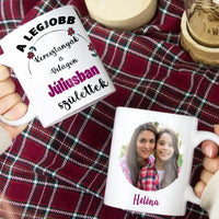 Egyedi képes szerkeszthető születésnapi ajándék bögre a Legjobb Keresztanyáknak