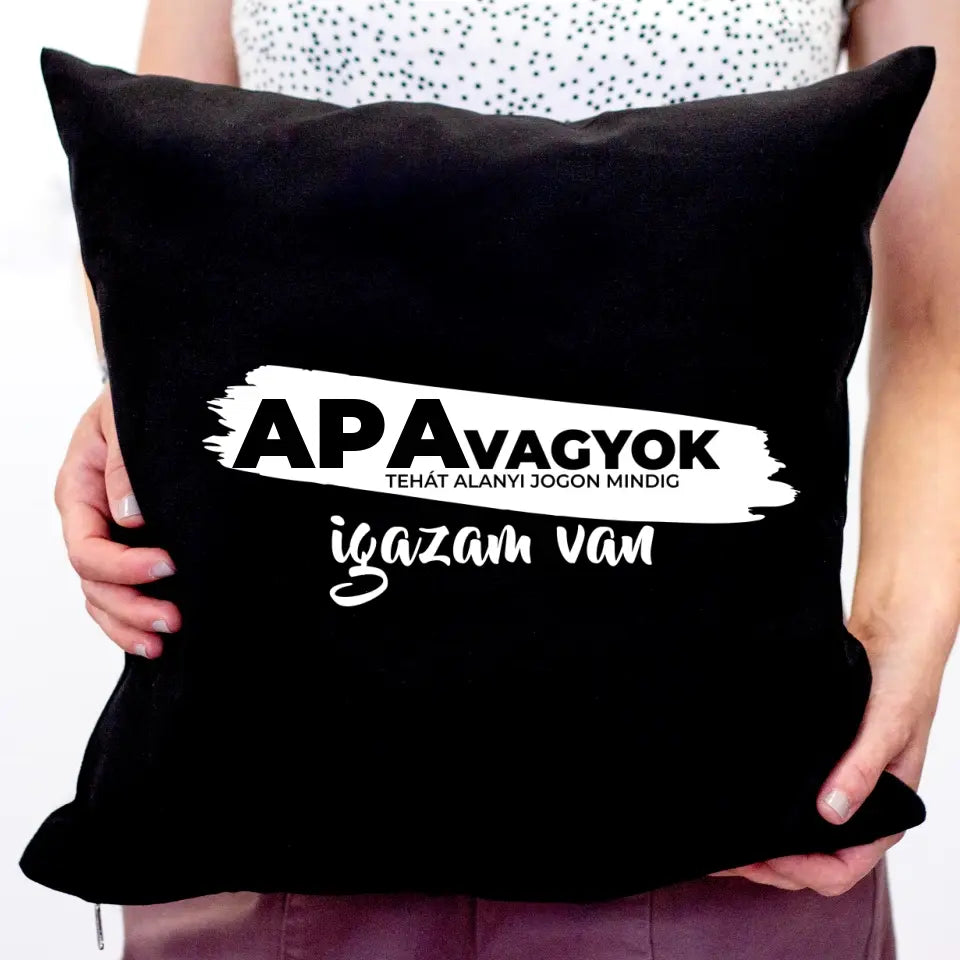 Mindig igazam van szerkeszthető fekete párna
