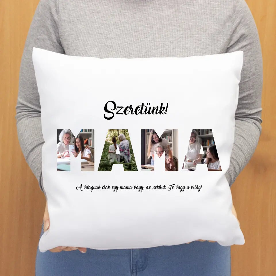 Mama feliratos párna egyedi fényképpel