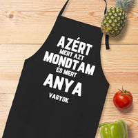 Azért mert azt mondtam fekete kötény