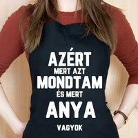 Azért mert azt mondtam fekete kötény