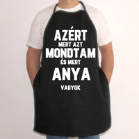 Azért mert azt mondtam fekete kötény