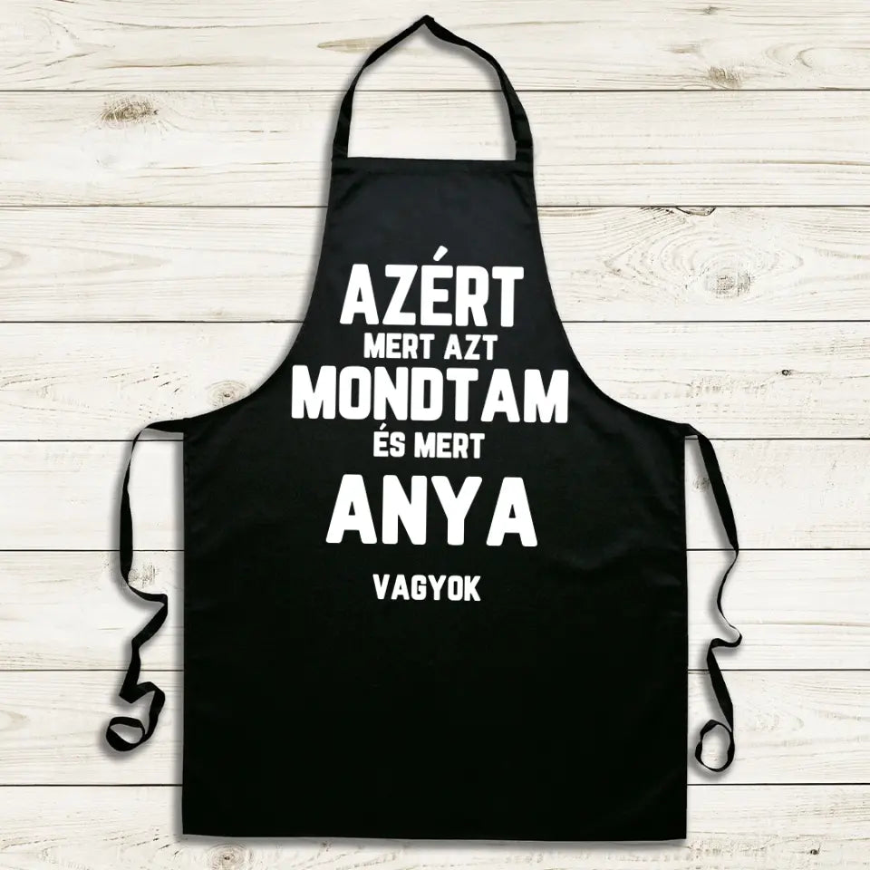 Azért mert azt mondtam fekete kötény