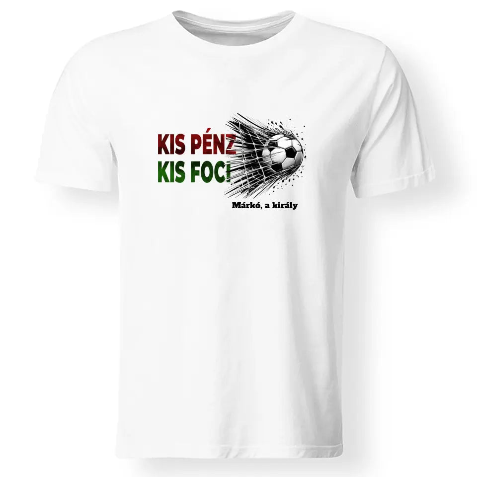 Kis pénz kis foci férfi póló