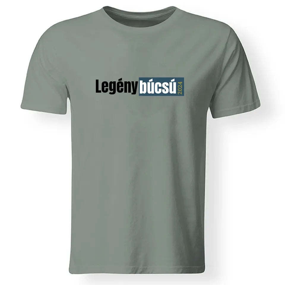 Szerkeszthető Legénybúcsú feliratos póló férfiaknak