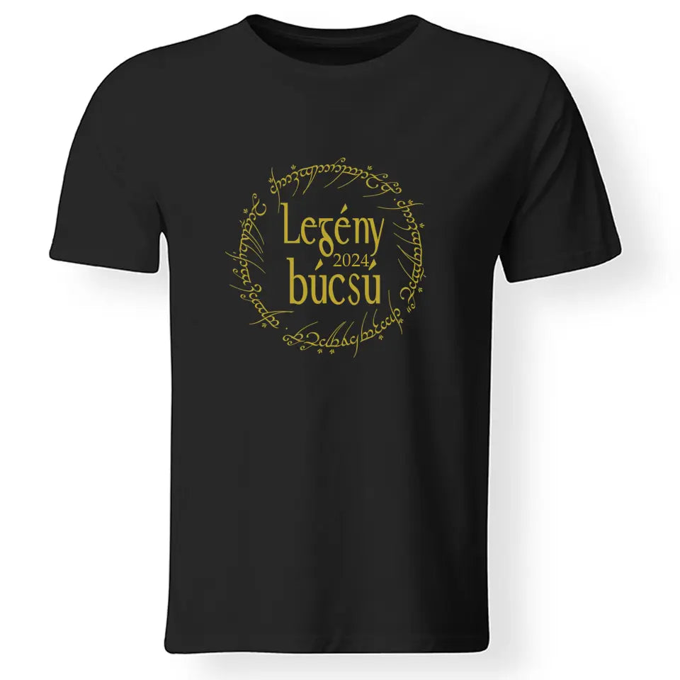 Lord of the Rings szerkeszthető Legénybúcsús ajándék póló