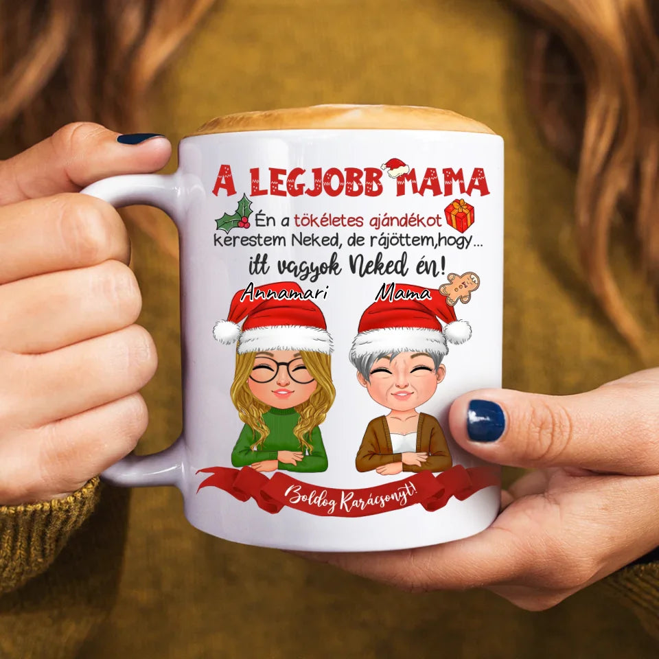 A tökéletes karácsonyi ajándékot kerestem bögre Mamáknak lány unokától