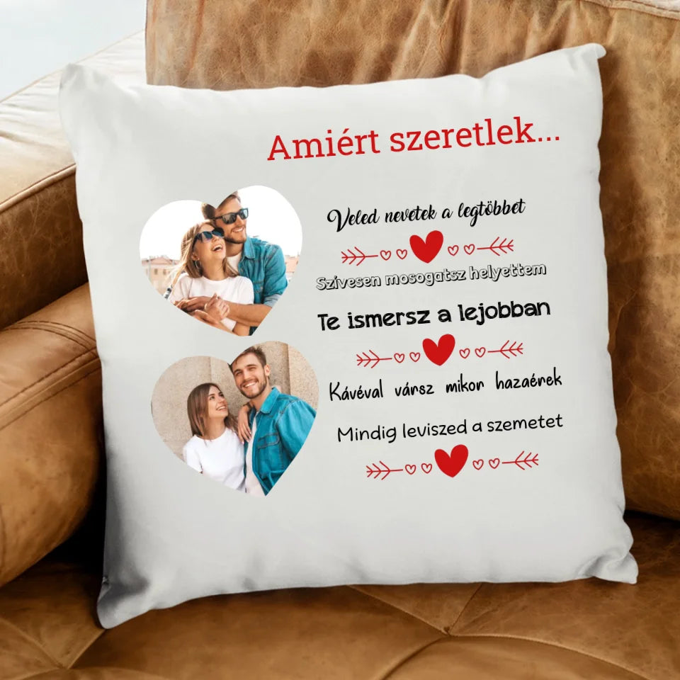 Amiért szeretlek...egyedi képes Valentin napi párna
