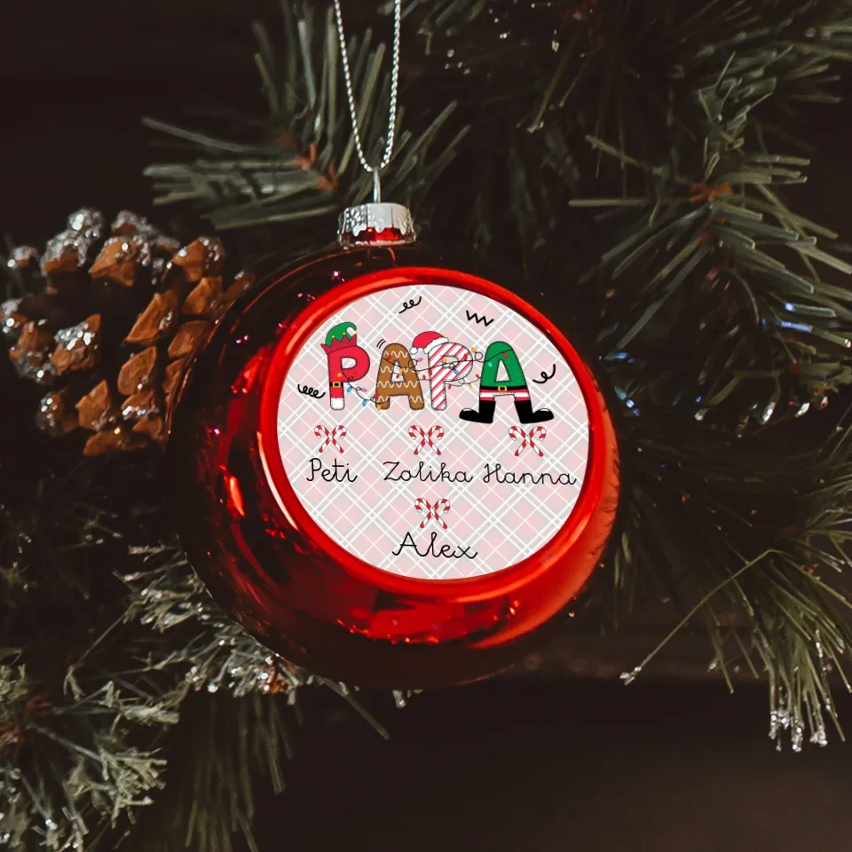 Papának piros gömbdísz az unokák neveivel