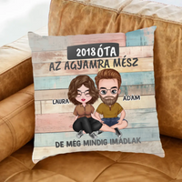 Az agyamra mész, de imádlak telinyomatos párna