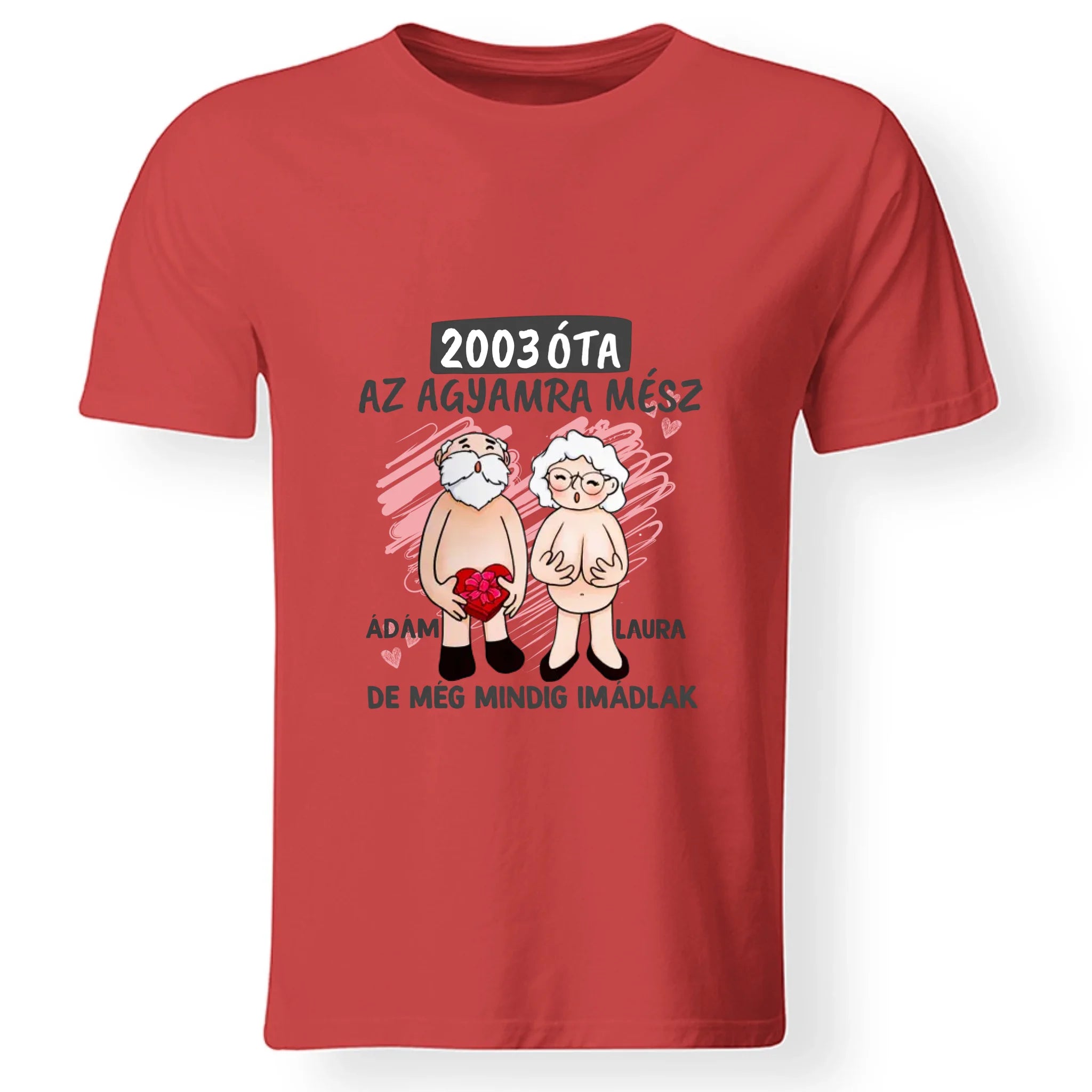 Még mindig imádlak vicces valentin napi póló férfiaknak