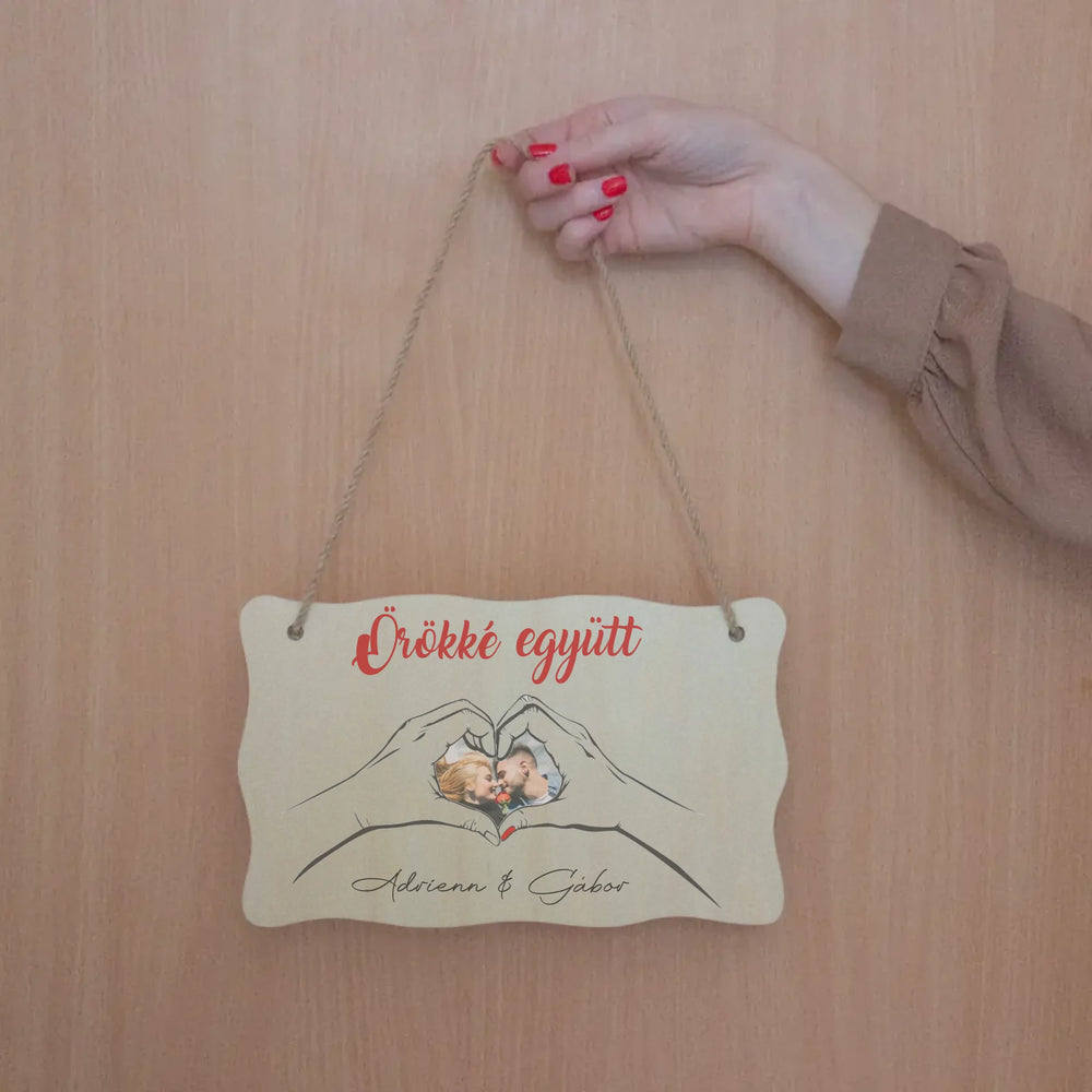 Örökké együtt egyedi képes fa dísztábla Valentin napra pároknak