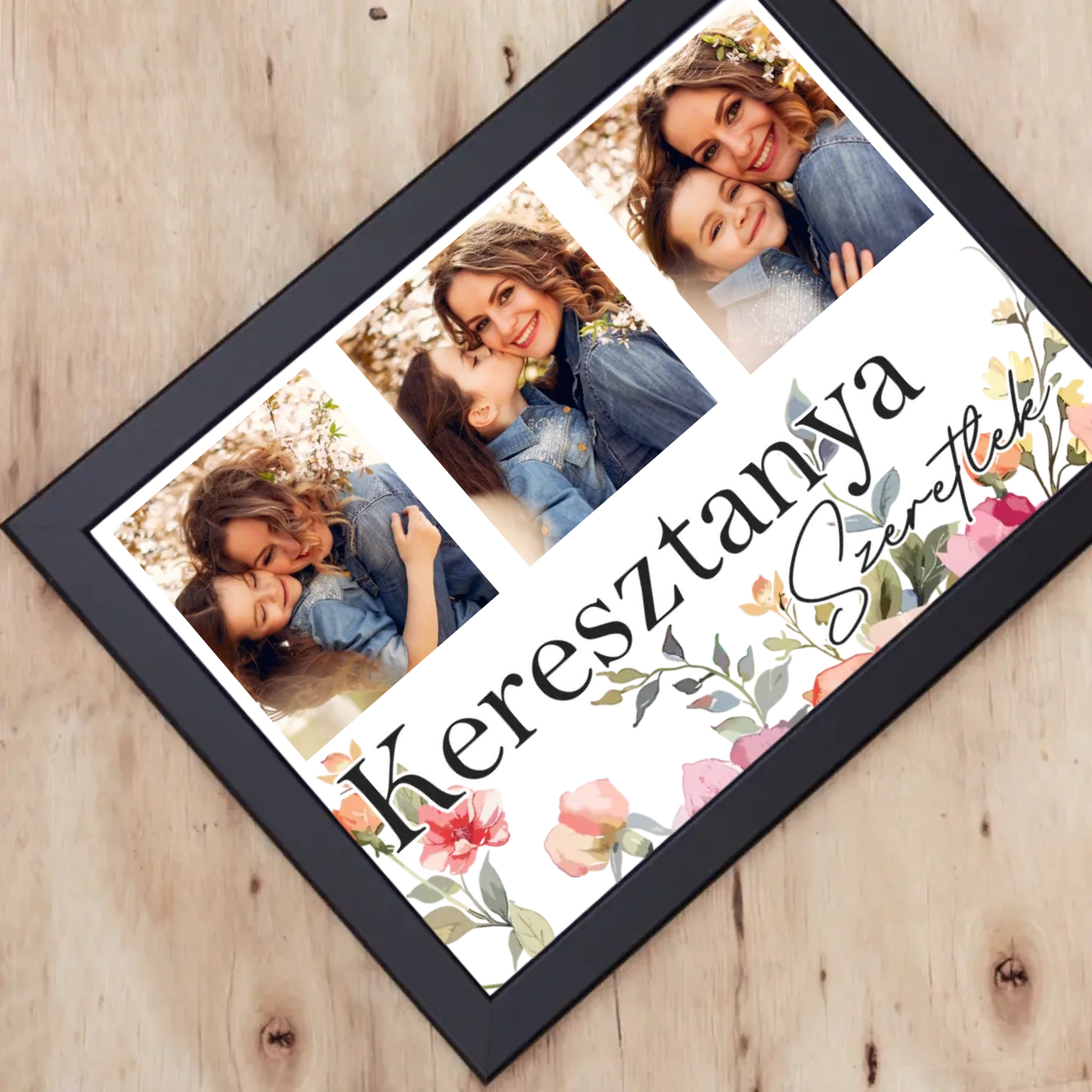 Keresztanya szeretünk - egyedi képes falikép választható felirattal