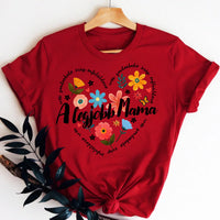 Egyedi póló mamáknak - A legjobb mama erős gondoskodó szép önfeláldozó