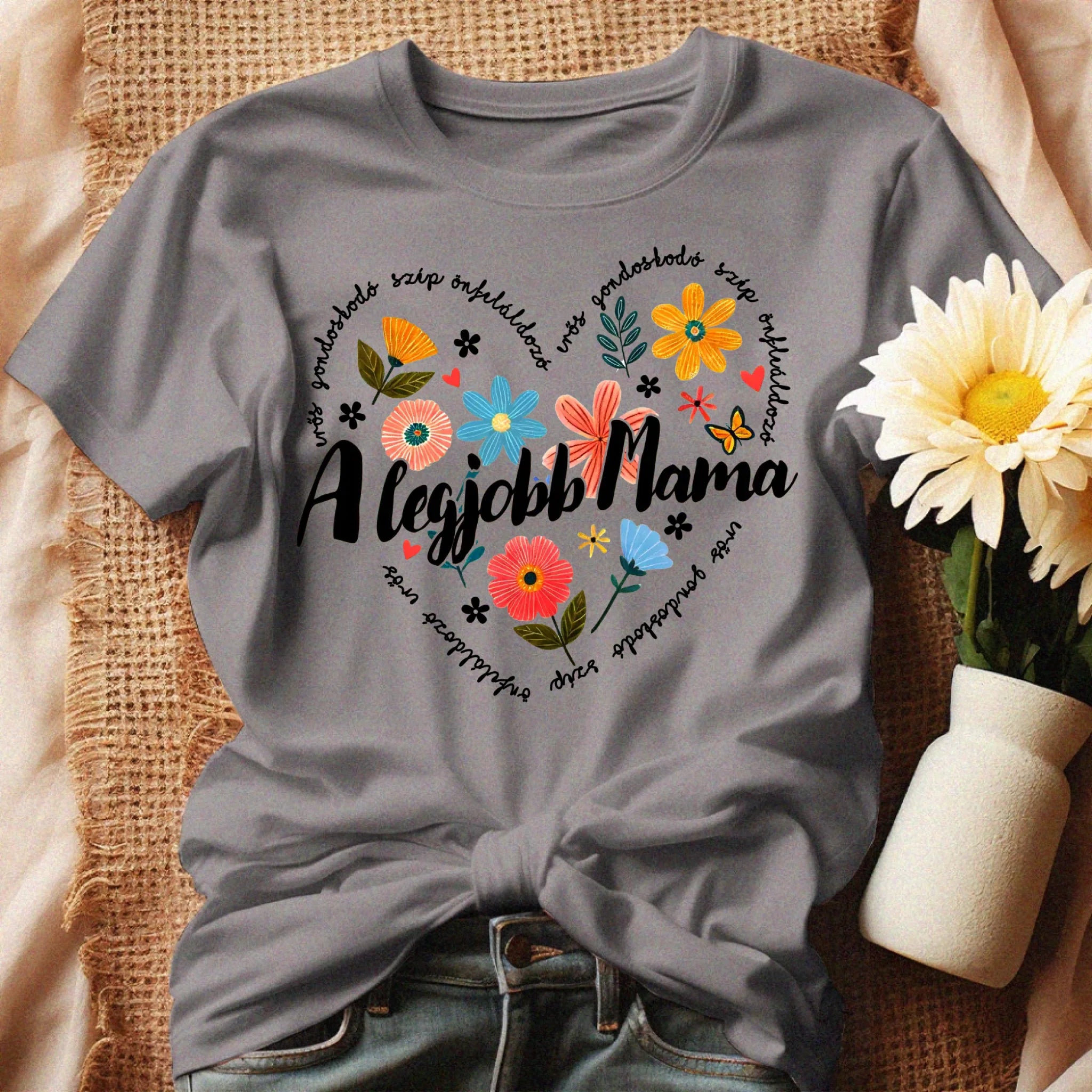 Egyedi póló mamáknak - A legjobb mama erős gondoskodó szép önfeláldozó