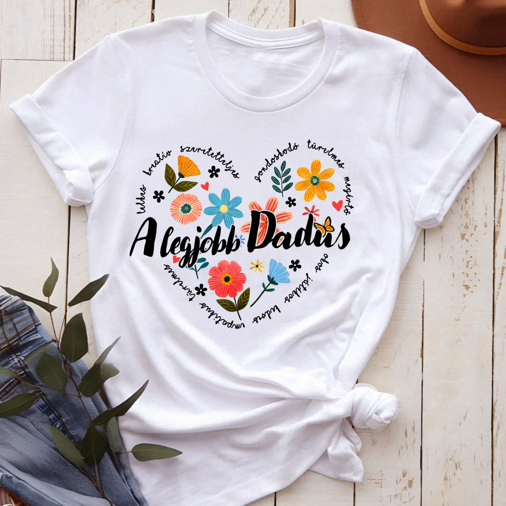 A legjobb Dadus női póló egyedi felirattal