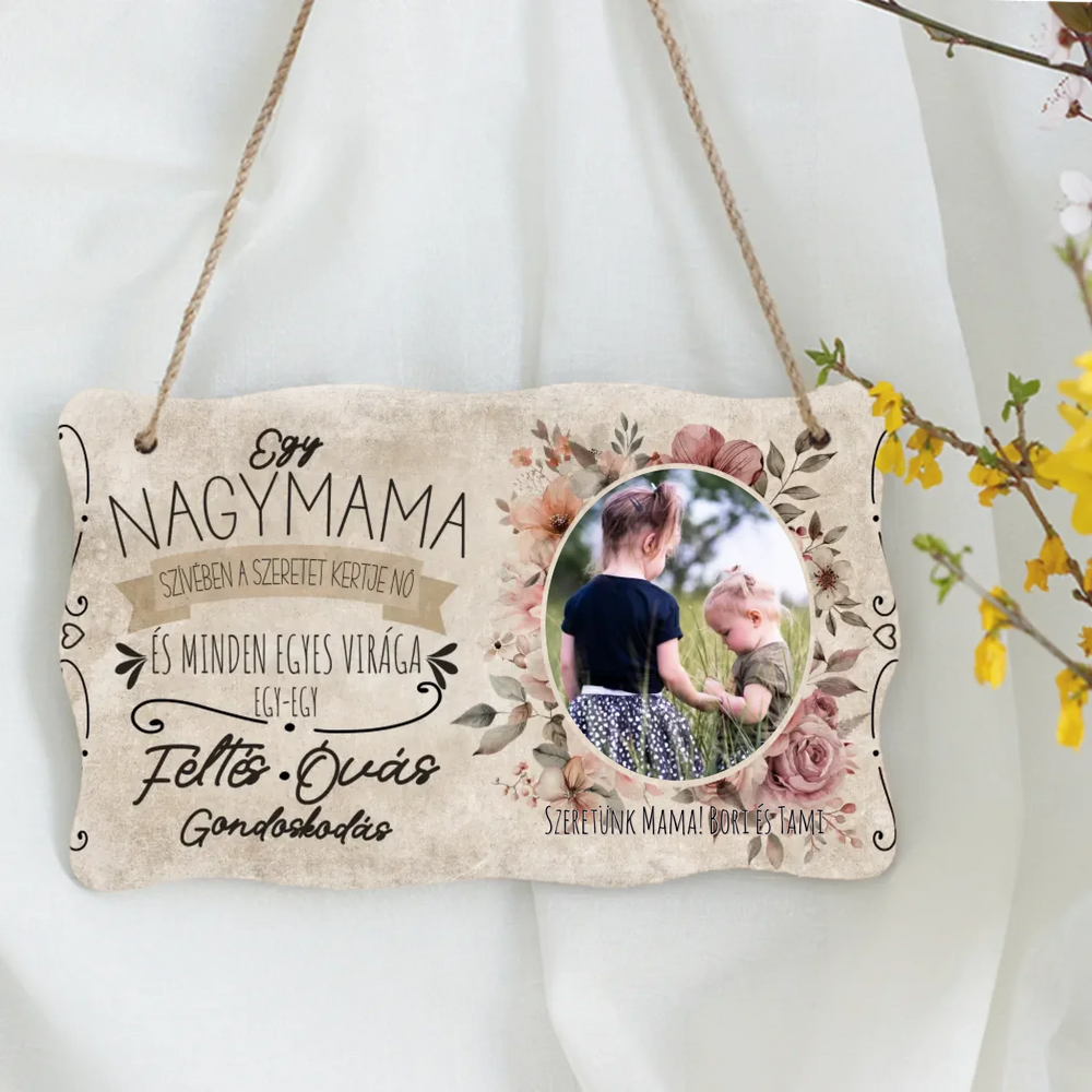 Ajándék nagymamáknak - Egy nagymama szívében egyedi fényképes fali dekor tábla