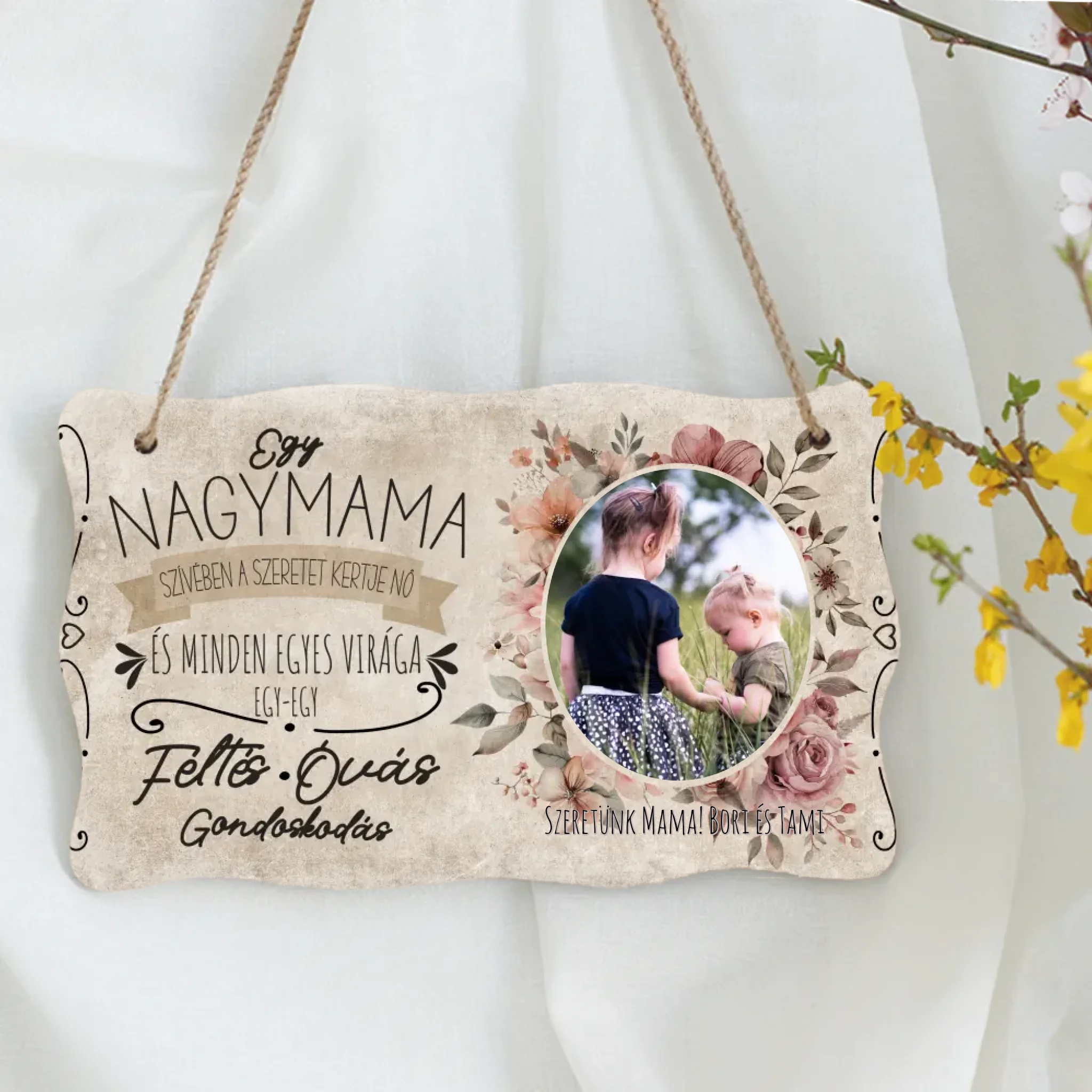 Ajándék nagymamáknak - Egy nagymama szívében egyedi fényképes fali dekor tábla