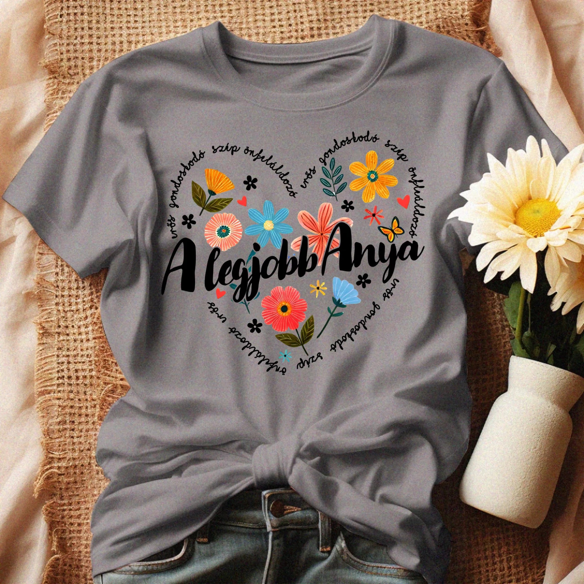 Egyedi póló anyáknak - A legjobb anya erős gondoskodó szép