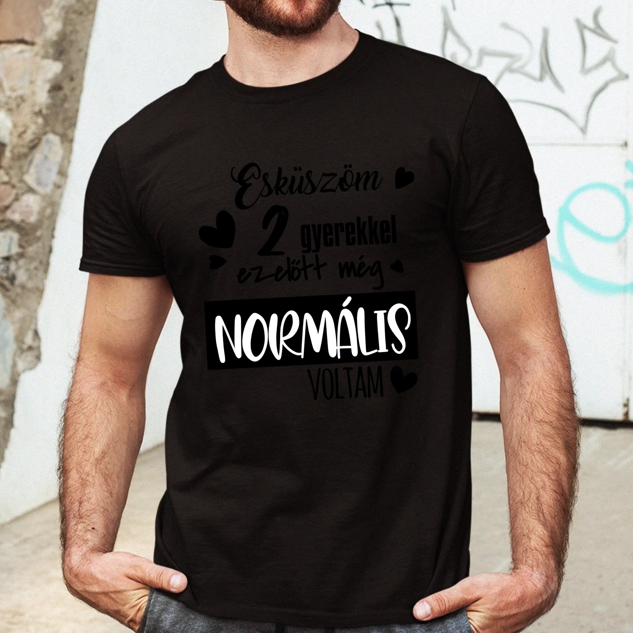 A gyerekek előtt még normális voltam férfi póló