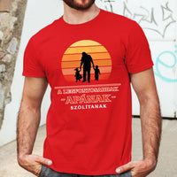 A legfontosabbak apának szólítanak póló