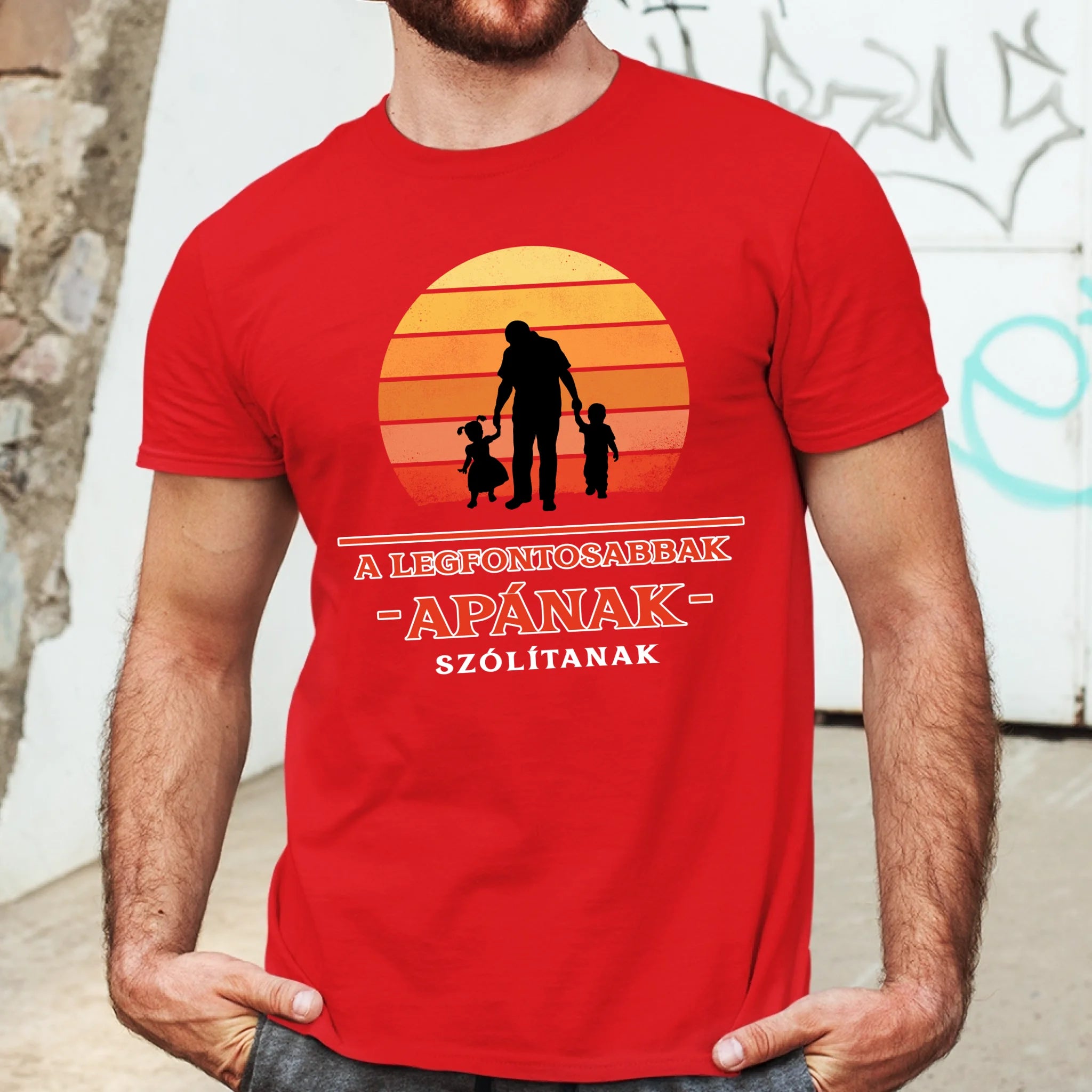 A legfontosabbak apának szólítanak póló