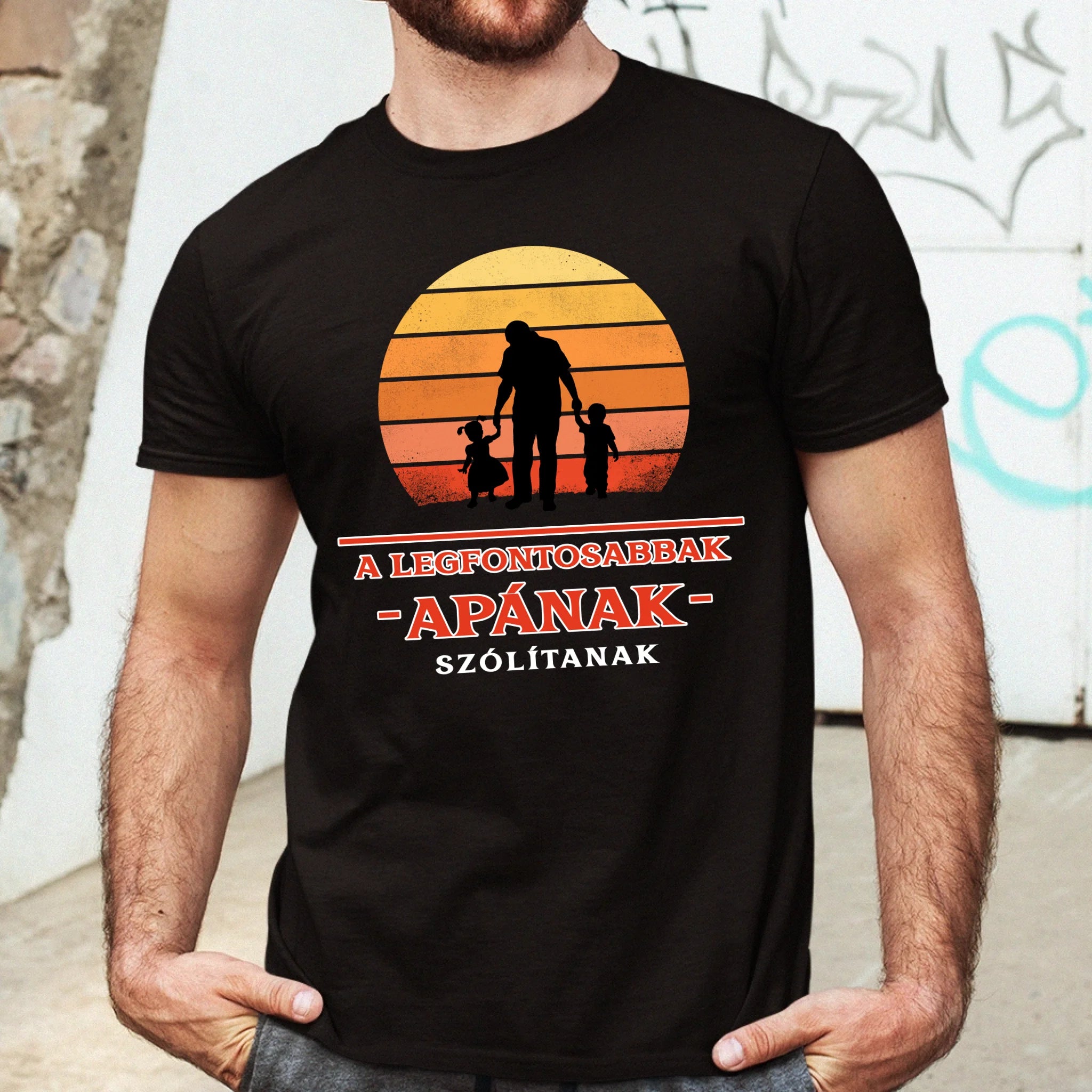 A legfontosabbak apának szólítanak póló