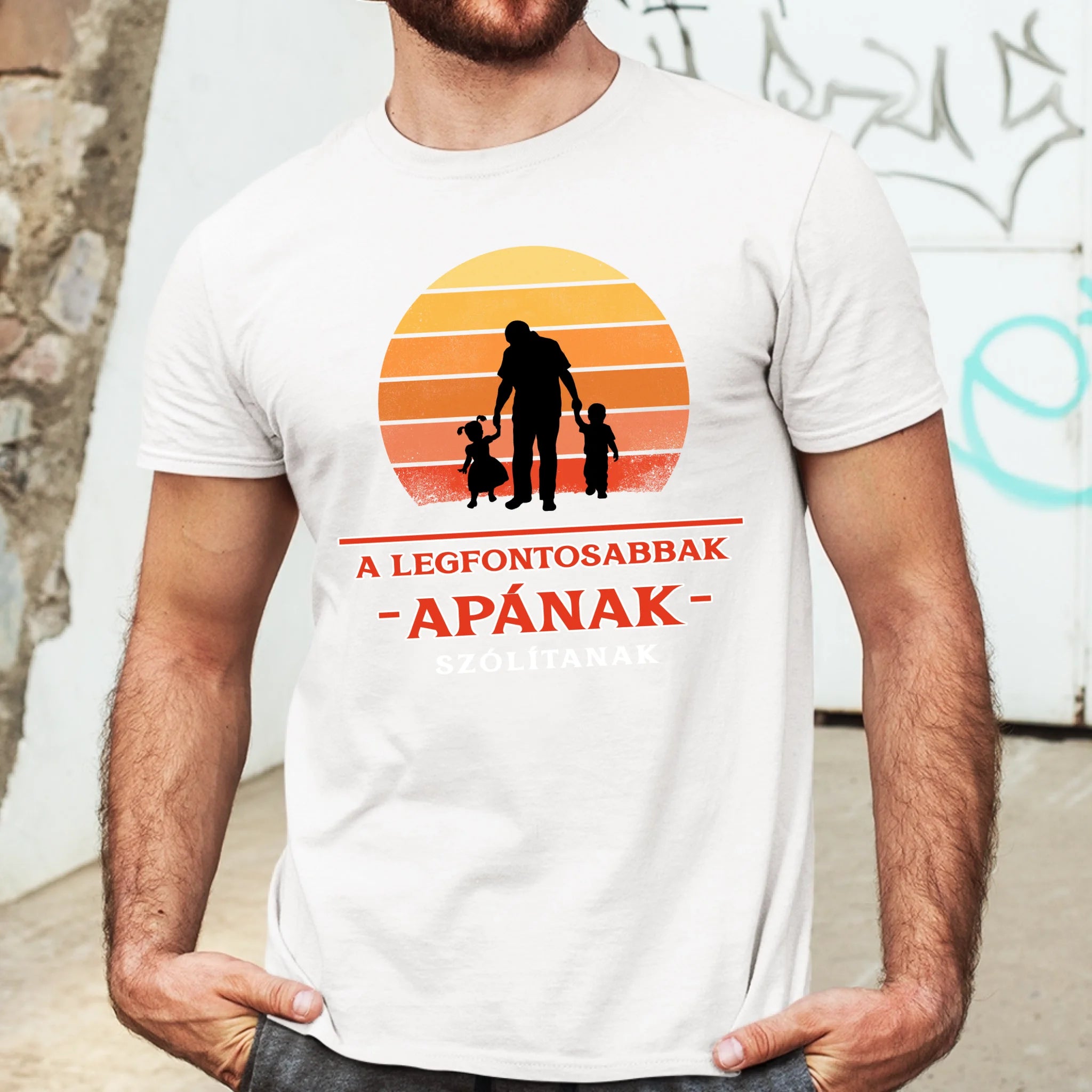 A legfontosabbak apának szólítanak póló