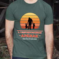 A legfontosabbak apának szólítanak póló