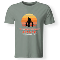 A legfontosabbak apának szólítanak póló