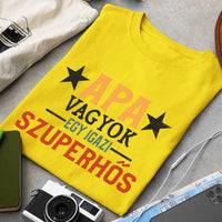 Ajándék Apáknak - Apa egy igazi szuperhős póló