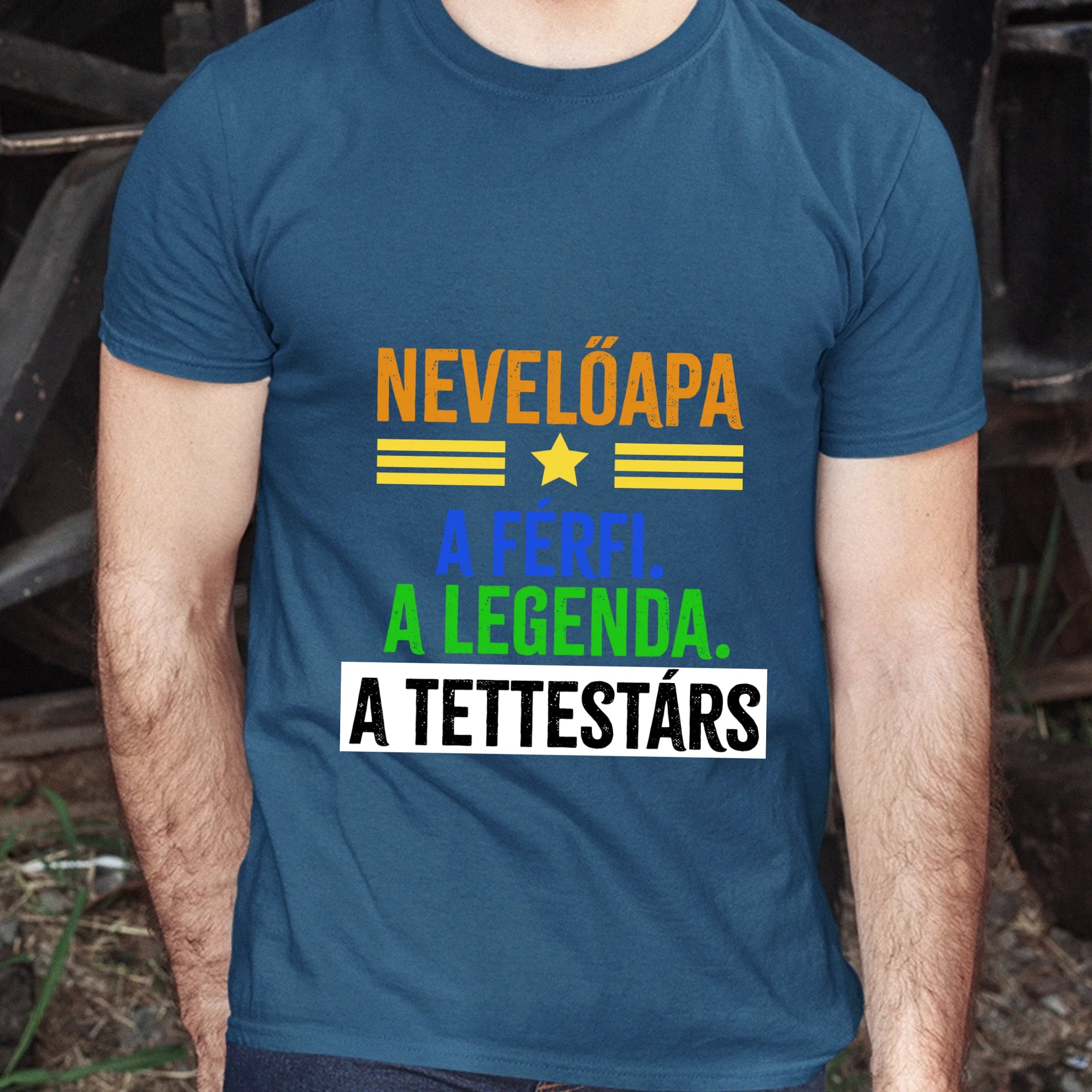 A tettestárs nevelőapa póló