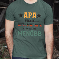 Ajándék Apáknak - Apa olyan mint anya póló