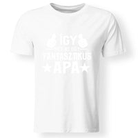 Ajándék Apáknak - Fantasztikus apa póló
