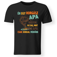 Ajándék Apáknak - Horgász apa vagyok póló