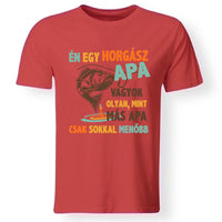 Ajándék Apáknak - Horgász apa vagyok póló