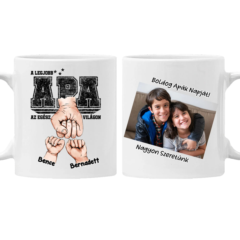 Ajándék Apáknak - Személyre szabható A legjobb Apa bögre
